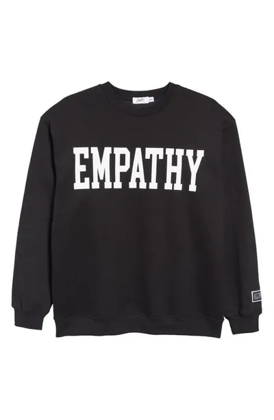 The Mayfair Group Empathy Always Crewneck Sweatshirt In Black