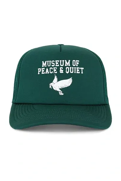 Museum Of Peace And Quiet P.e. Trucker Hat In Forest