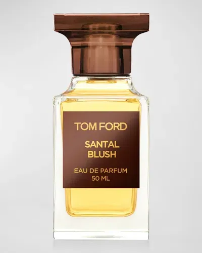 Tom Ford Santal Blush Eau De Parfum Fragrance 1.7 Oz.