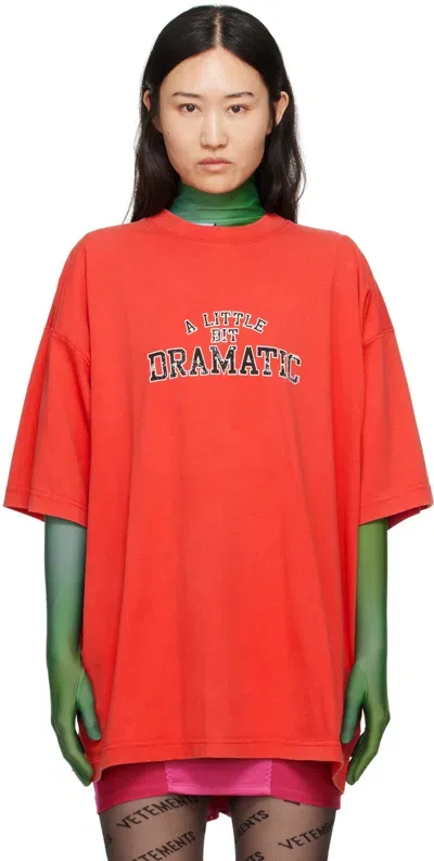 Vetements Red 'a Little Bit Dramatic' T-shirt