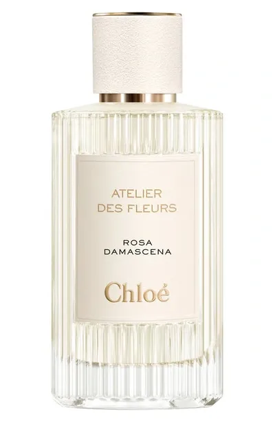 Chloé Atelier Des Fleurs Rosa Damascena Eau De Parfum