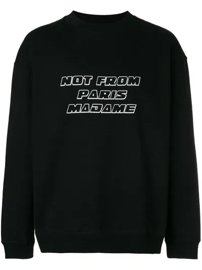 Drôle De Monsieur Not From Paris Sweatshirt In Black